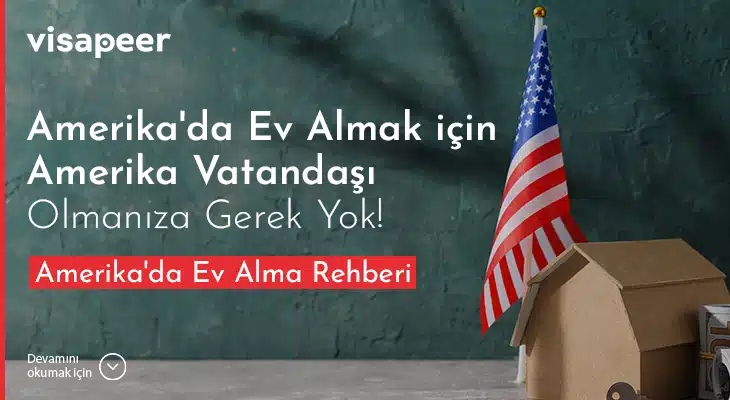 Amerika'da Ev Alma Rehberi