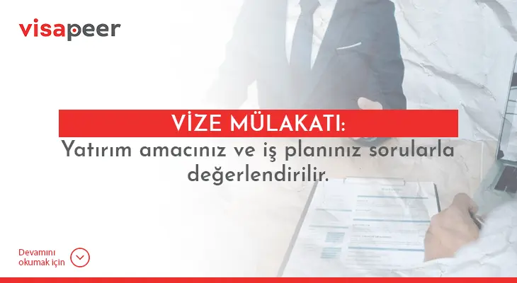 e2 yatırımcı vizesi mülakatı