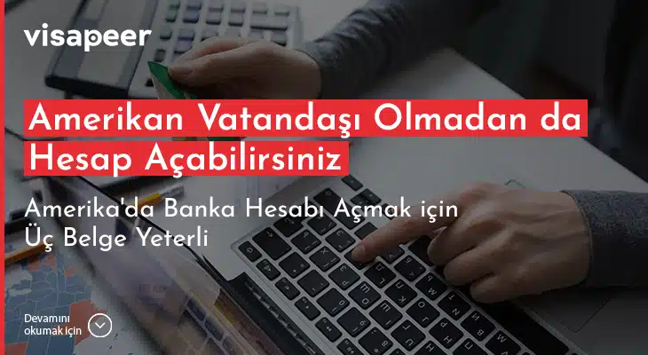 amerika'da banka hesabı açmak için gerekli belgeler