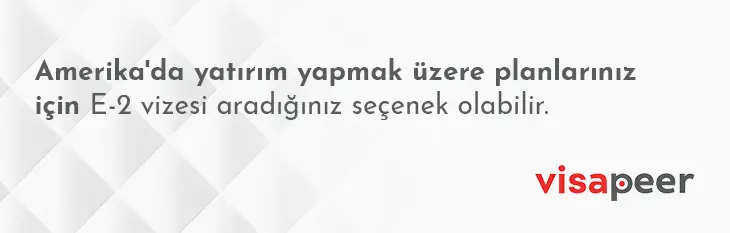 amerika yatırım vizesi